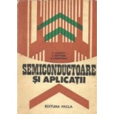 Semiconductoare si aplicatii