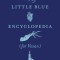 Little Blue Encyclopedia (for Vivian)