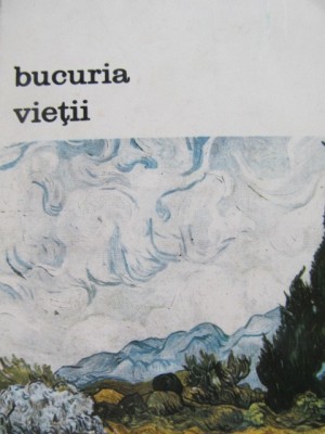 Bucuria vietii - Irving Stone foto