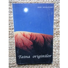 Taina originilor- Jean Kovalevsky