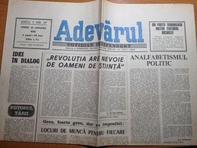 adevarul 26 ianuarie 1990-art. revolutia are nevoie de oameni si de stiinta foto
