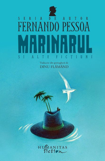 Marinarul si alte fictiuni &ndash; Fernando Pessoa