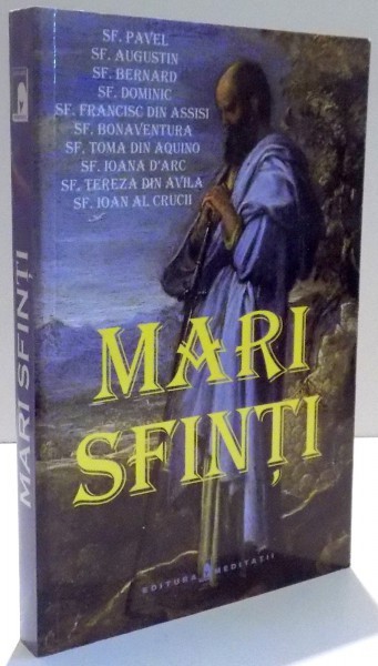 MARI SFINTI de ION PAPUC , 2014 * PREZINTA SUBLINIERI