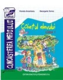 Cumpara ieftin Cunoasterea mediului. Caietul elevului. Clasa I/Viorela Anastasiu, Georgeta Toma, Didactica Si Pedagogica