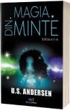 Magia din minte Ed.2 - U.S. Andersen