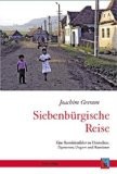 Siebenb&uuml;rgische Reise