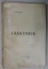 CASATORIA de GEORGE BONTEANU , STUDIU JURIDIC , 1905