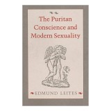 Cumpara ieftin The Puritan Conscience and Modern Sexuality