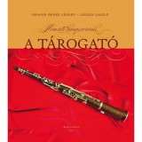 Nemzeti hangszer&uuml;nk, a t&aacute;rogat&oacute; - Brauer-Benke J&oacute;zsef