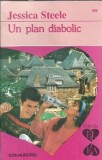 Un plan diabolic - Jessica Steele