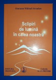 Omraam Mikhael Aivanhov - Sclipiri de lumina in calea noastră