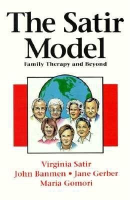 The Satir Model: Family Therapy and Beyond foto