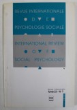 REVUE INTERNATIONALE DE PSYCHOLOGIE SOCIALE , REVUE TRIMESTRIELLE , TOME 23 , No. 1 , 2010 , TEXT IN FRANCEZA SI ENGLEZA