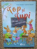 Top si Tupi: Un an complicat - Katja Reider - Booklet Fiction, 2025, Carte Copii, Povesti, 95 pagini