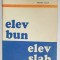 ELEV BUN , ELEV SLAB de MICHEL GILLY , 1976