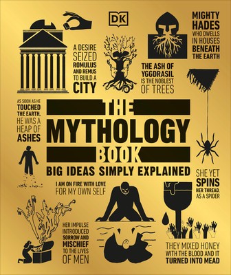 The Mythology Book: Big Ideas Simply Explained foto