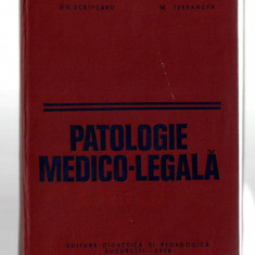 Patologie medico-legala - Gh. Scripcaru/ M. Terbancea, EDP, 1978