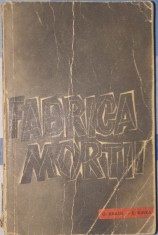 Frabrica Mortii O marturie despre Auschwitz, Ota Kraus, 1961