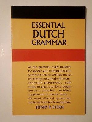 Henry R. Stern - Essential Dutch Grammar (gramatica limbii neerlandeze / olandeze) foto