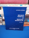 ALEXANDRU PUPAZESCU - MECANICA TEORETICA SI REZISTENTA MATERIALELOR (VOL.1),2004