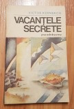 Vacantele secrete. Pseudobasme de Victor Kernbach