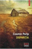 Disparitia - Cosmin Perta