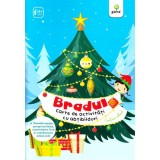 Bradul.Carte de activitati cu abtibilduri/ Activitatile mele de Craciun, Gama