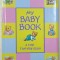 MY BABY BOOK , A FIRST FIVE - YEAR DIARY , 2001