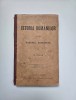 Istoria Romanilor Nicolae Iorga, Editie 1911, Coperta Originala, Valenii de Munte, Carte Veche Ilustrata