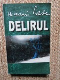 Delirul - Marin Preda
