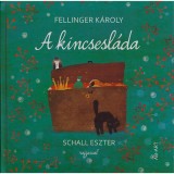 A kincsesl&aacute;da - Fellinger K&aacute;roly