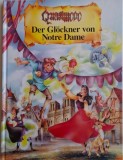 Quasimodo. Der Glockner von Notre Dame - Carte Anticariat Stare Buna