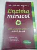ENZIMA MIRACOL - HIROMI SHINYA