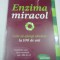 ENZIMA MIRACOL - HIROMI SHINYA