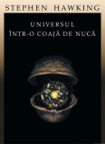 Universul &icirc;ntr-o coajă de nucă - Hardcover - Stephen Hawking - Humanitas