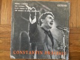 Constantin draghici merci cherie single 7&quot; disc vinyl muzica usoara pop EDC 921, VINIL, Electrecord