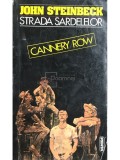 John Steinbeck - Strada sardelelor (Editia: 1995)