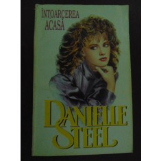 Intoarcerea acasa- Danielle Steele