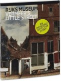 Vermeer&#039;s Little Street: A View of the Penspoort in Delft