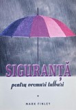 Carte Siguranta pentru Vremuri Tulburi Mark Finley - Noua sau Anticariat, Stare Foarte Buna