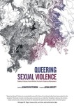 Queering Sexual Violence - Radical Voices from Within the Anti-Violence Movement