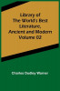 Library of the World&#039;s Best Literature, Ancient and Modern Volume 02