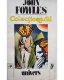 John Fowles - Colectionarul (1993)