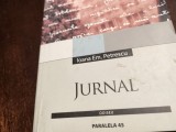 IOANA EM. PETRESCU - JURNAL, PARALELA 45, 353 PAG STARE BUNA