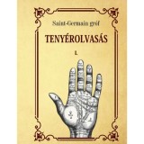Teny&eacute;rolvas&aacute;s - I. k&ouml;tet - Saint-Germain gr&oacute;f