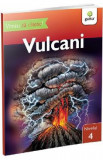 Vreau sa citesc! Nivelul 4. Vulcani