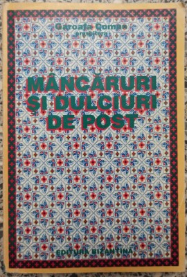 Mancaruri si dulciuri de post - Garoafa Coman foto