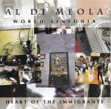 CD Al Di Meola &lrm;&ndash; World Sinfonia - Heart Of The Immigrants, orginal, Jazz