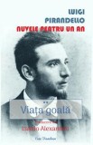 Viata goala. Nuvele pentru un an Vol.2 - Luigi Pirandello