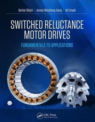 Switched Reluctance Motor Drives: Fundamentals to Applications foto